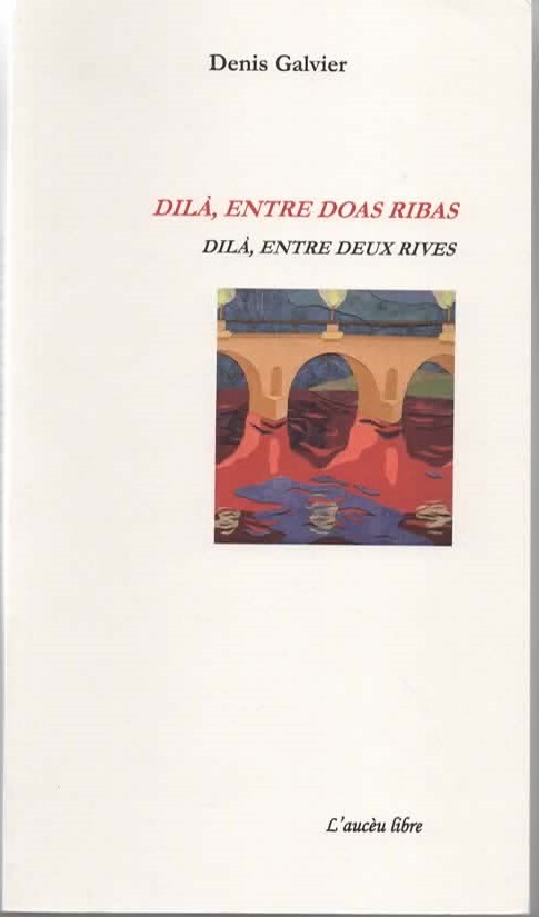 Книга Dilà, entre doas ribas Galvier