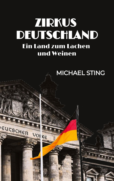 Kniha Zirkus Deutschland Michael Sting