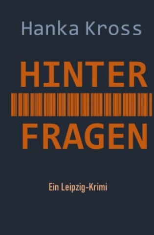 Kniha Hinter Fragen Hanka Kross