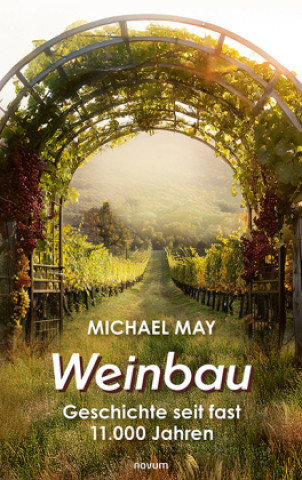 Kniha Weinbau Michael May