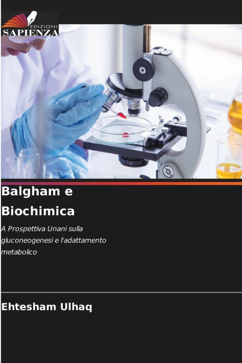 Книга Balgham e Biochimica Ehtesham Ulhaq