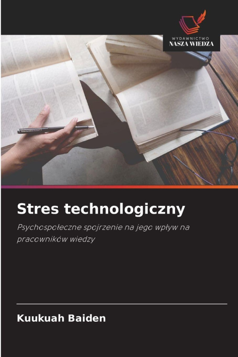 Kniha Stres technologiczny Kuukuah Baiden