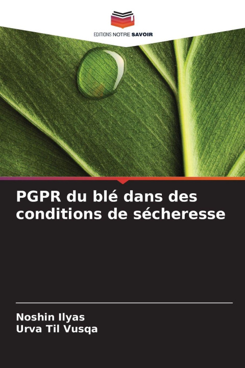 Boek PGPR du blé dans des conditions de sécheresse Noshin Ilyas