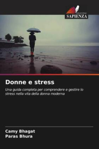 Kniha Donne e stress Camy Bhagat
