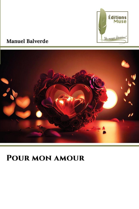 Knjiga Pour mon amour Manuel Balverde
