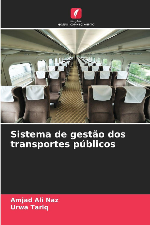 Kniha Sistema de gestão dos transportes públicos Amjad Ali Naz