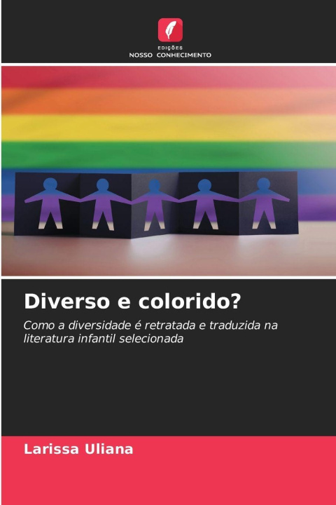 Kniha Diverso e colorido? Larissa Uliana