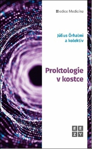 Kniha Proktologie v kostce Julius Örhalmi