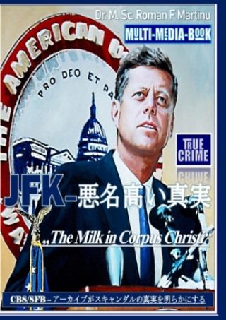 Książka JFK - ______ Dr. M. Sc. Roman F. Martinu