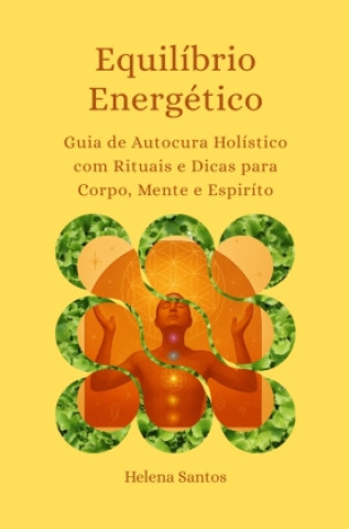 Libro Equilíbrio Energético Helena Santos