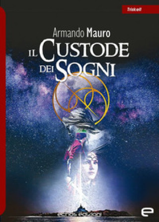 Book custode dei sogni Armando Mauro