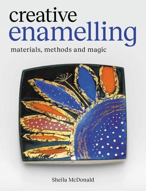 Knjiga Creative Enamelling Sheila McDonald
