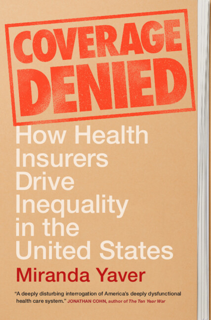 Kniha Coverage Denied Miranda (University of Pittsburgh) Yaver