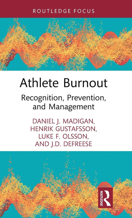 Book Athlete Burnout Daniel J. Madigan