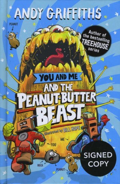 Βιβλίο You & Me & The Peanut-Butter Beast Signed Edition Andy Griffiths