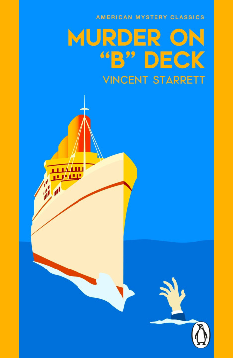 Kniha Murder On "B" Deck Vincent Starrett