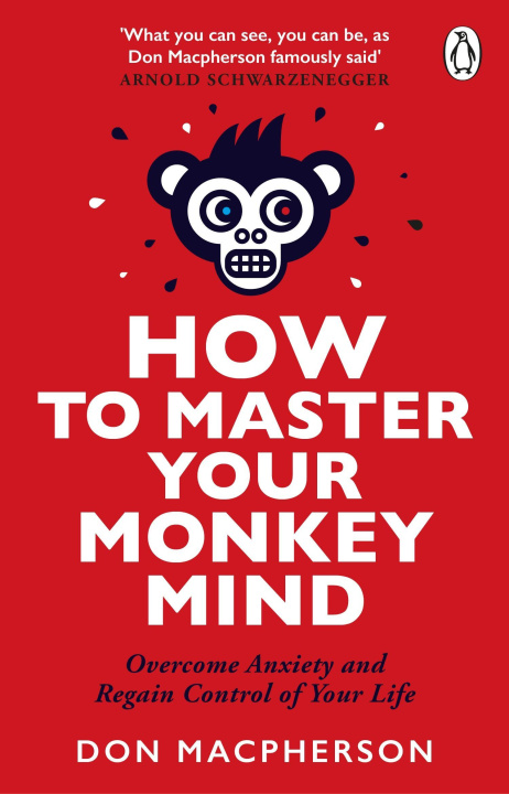 Kniha How to Master Your Monkey Mind Don Macpherson