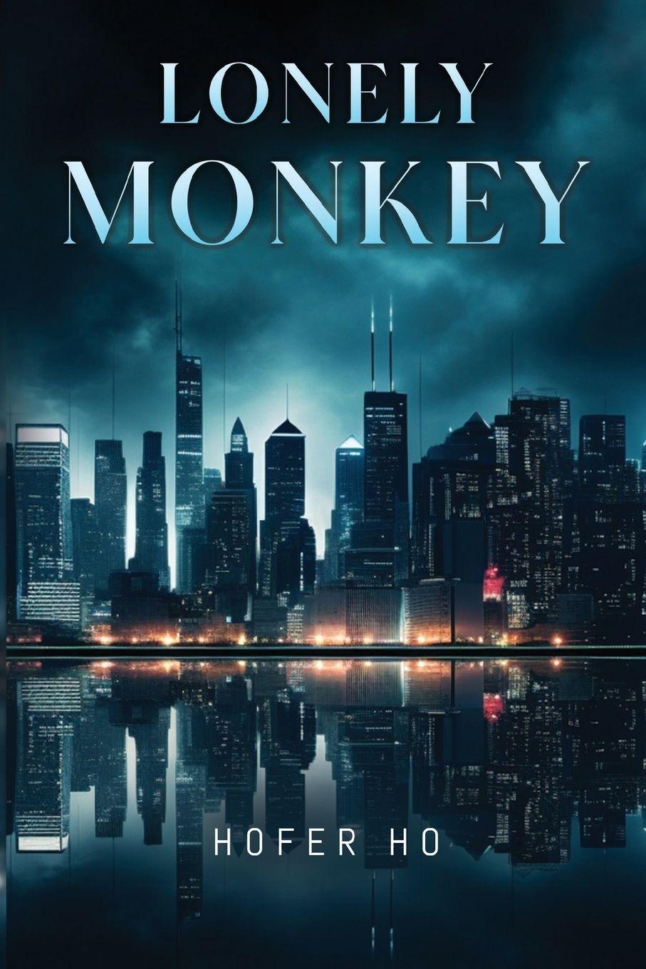 Kniha Lonely Monkey Hofer Ho