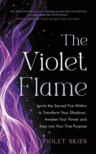 Kniha Violet Flame Violet Violet Skies