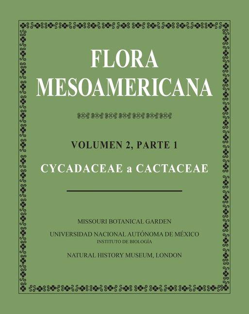 Книга Flora Mesoamericana Carmen Ulloa Ulloa