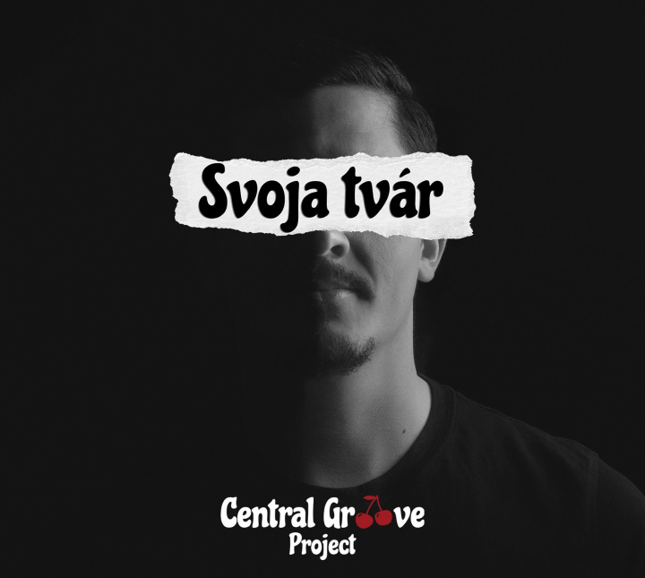 Audio CD - Central Groove Project - Svoja tvár Central Groove Project