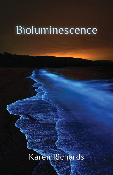Könyv Bioluminescence Karen Richards