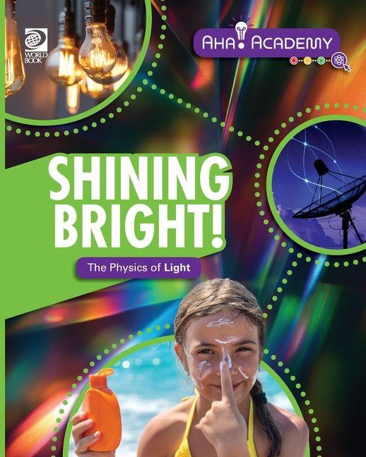 Βιβλίο Shining Bright! The Physics of Light 