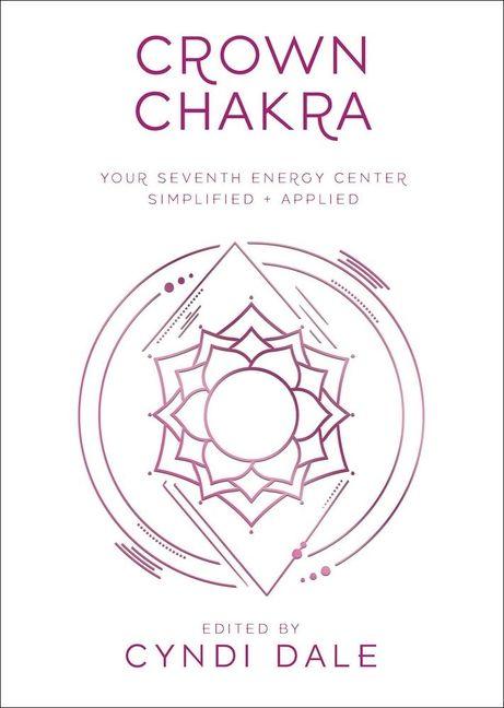 Βιβλίο Crown Chakra Cyndi Dale
