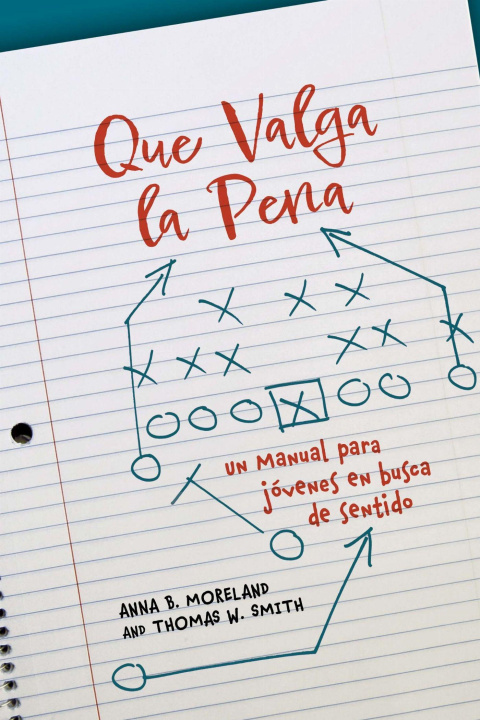 Kniha Que Valga La Pena Thomas W Smith