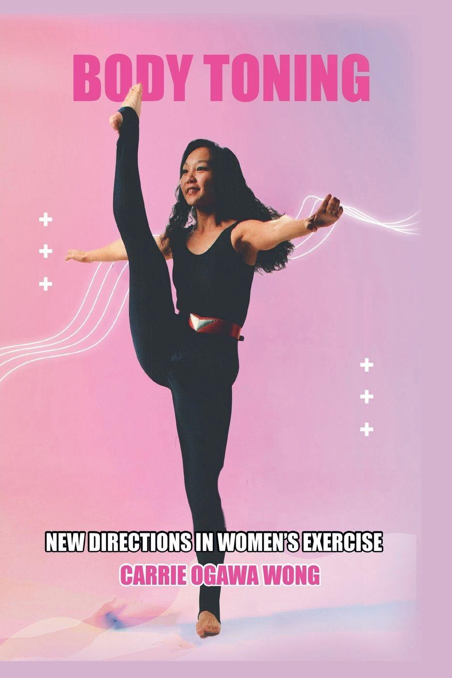 Knjiga Body Toning Carrie Ogawa Wong