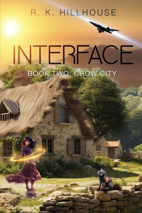Knjiga Interface Book Two R.K. Hillhouse