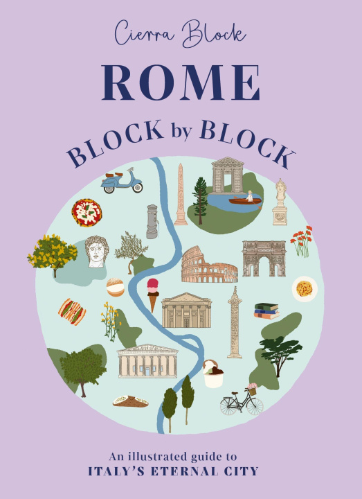 Kniha Rome Block by Block Cierra Block
