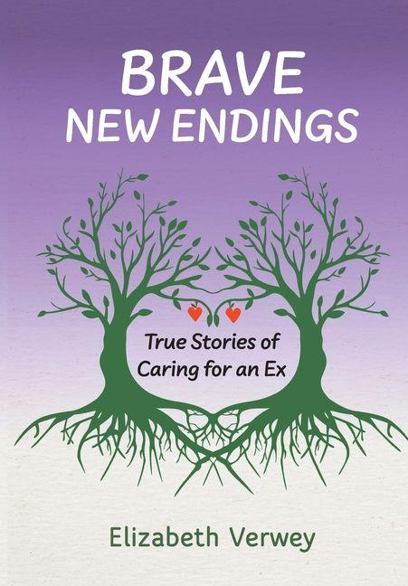 Carte Brave New Endings Elizabeth M