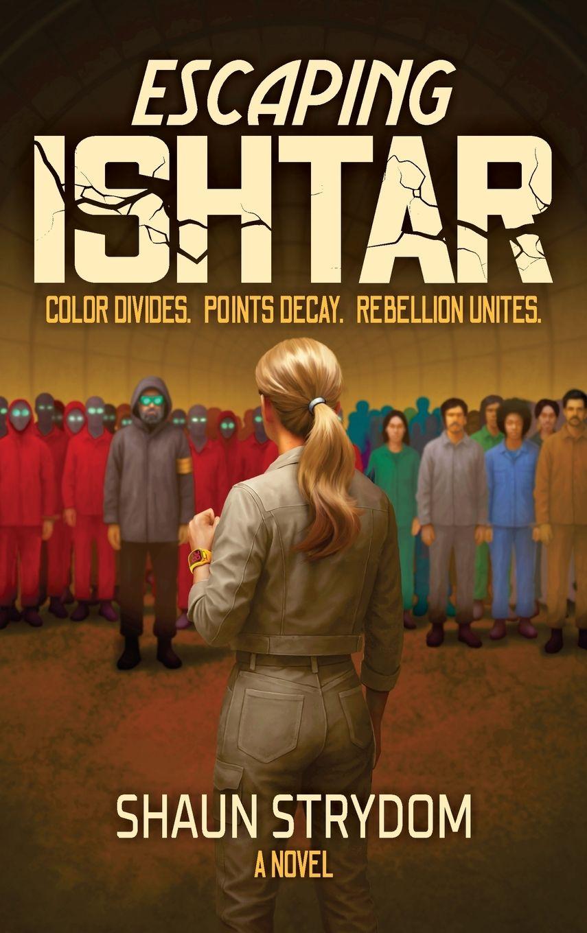 Kniha Escaping Ishtar Shaun Strydom