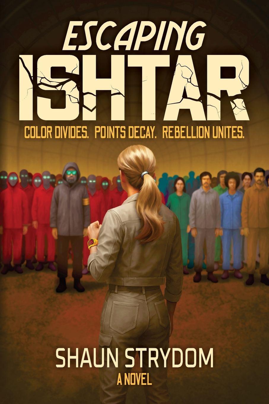 Kniha Escaping Ishtar Shaun Strydom