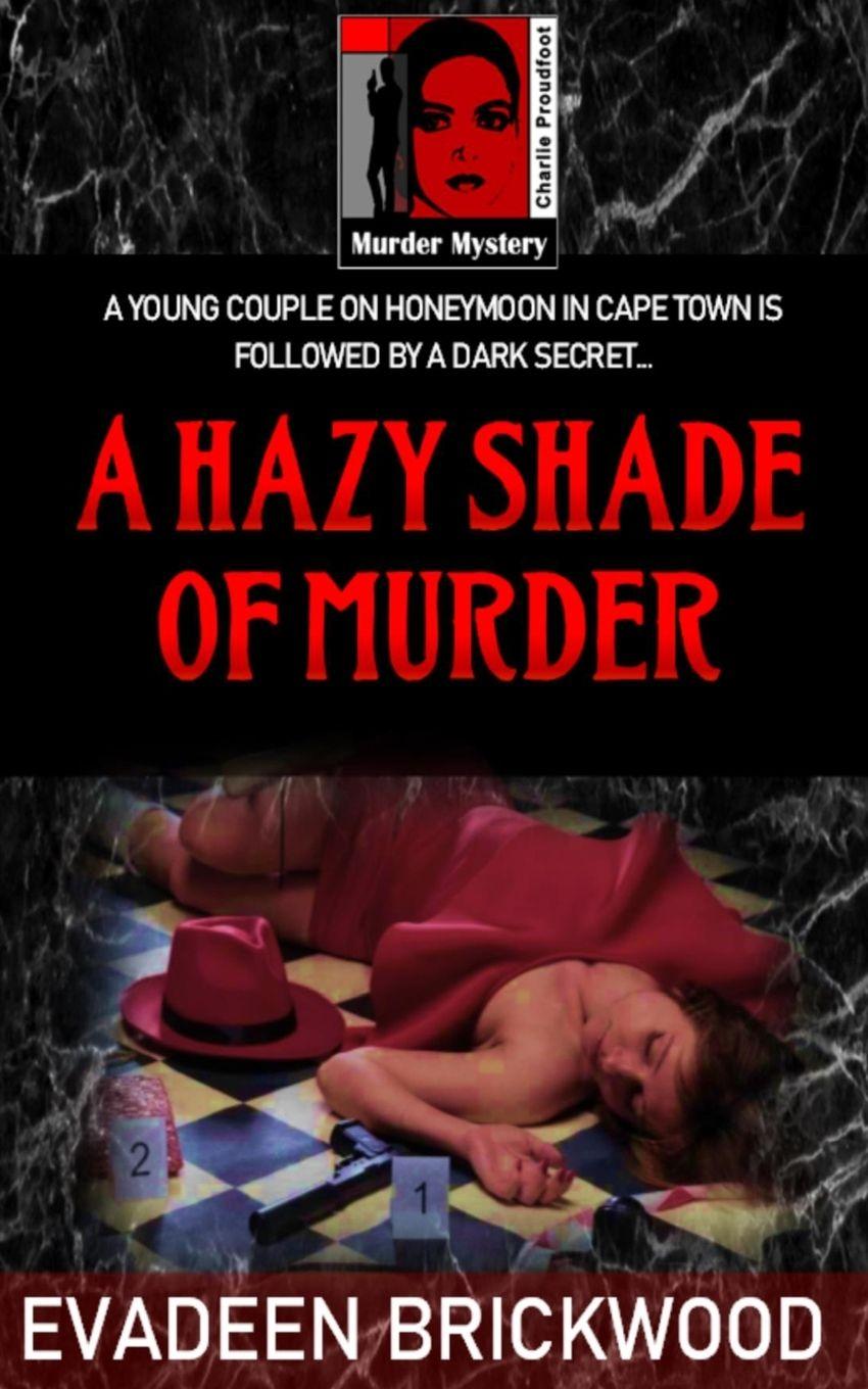 Βιβλίο A Hazy Shade of Murder Evadeen Brickwood