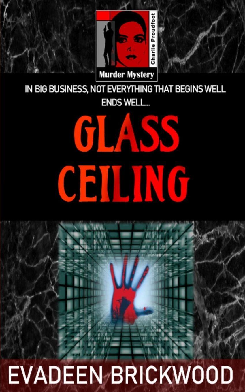 Βιβλίο Glass Ceiling Evadeen Brickwood