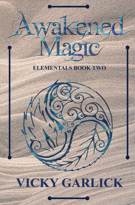 Kniha Awakened Magic Vicky Garlick