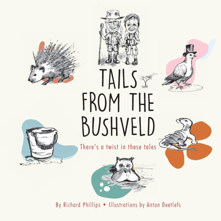 Carte Tails from the Bushveld Anton Deetlefs