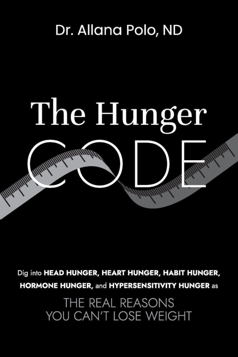Buch THE HUNGER CODE Dr. Allana Polo