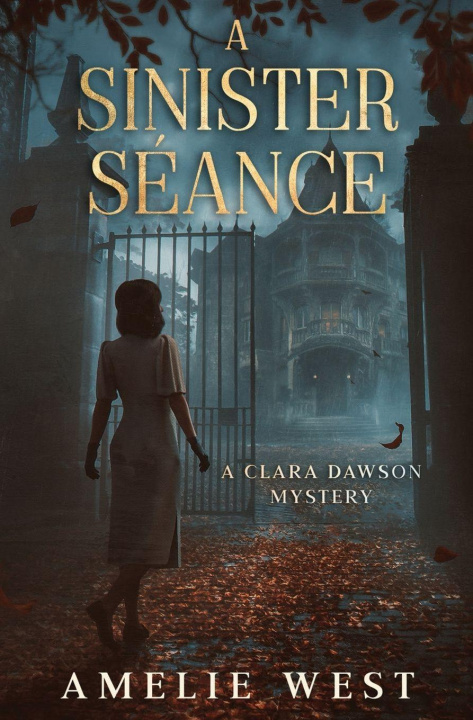Buch A Sinister Séance Amelie West