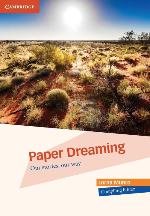 Kniha Paper Dreaming Lorna Munro