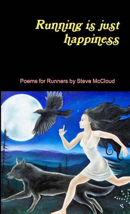 Knjiga Running is just happiness Steve McCloud
