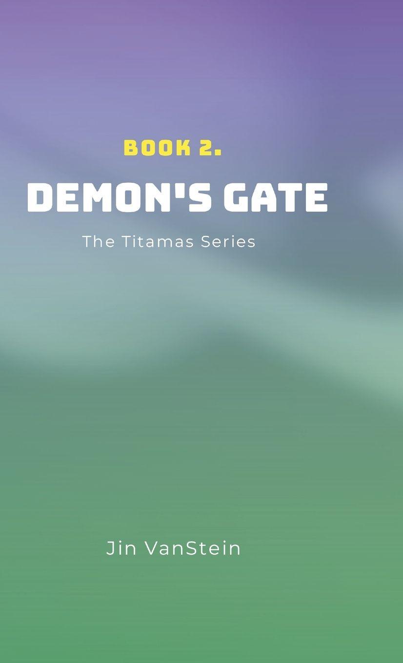 Kniha Demon's Gate Jin VanStein