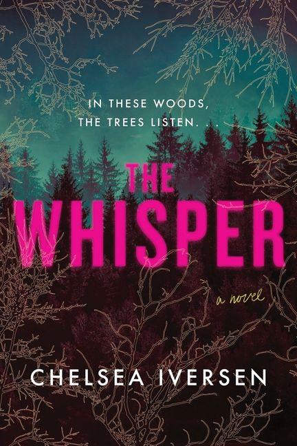 Knjiga The Whisper Chelsea Iversen