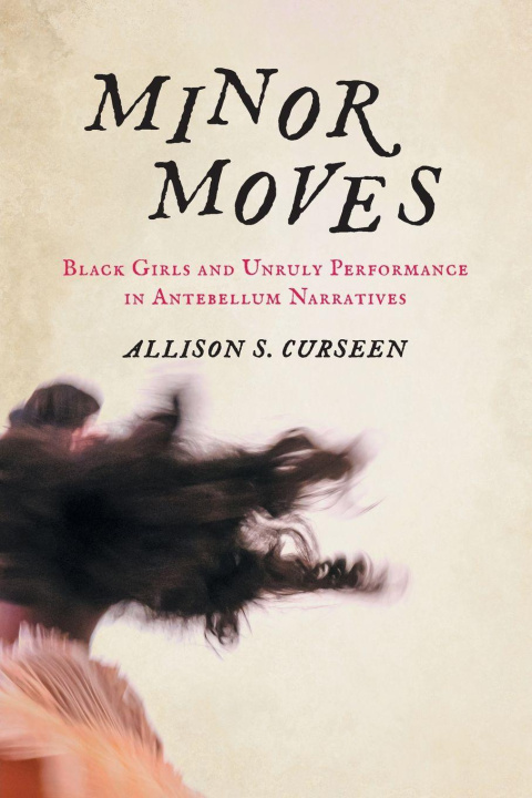 Kniha Minor Moves Allison S. Curseen