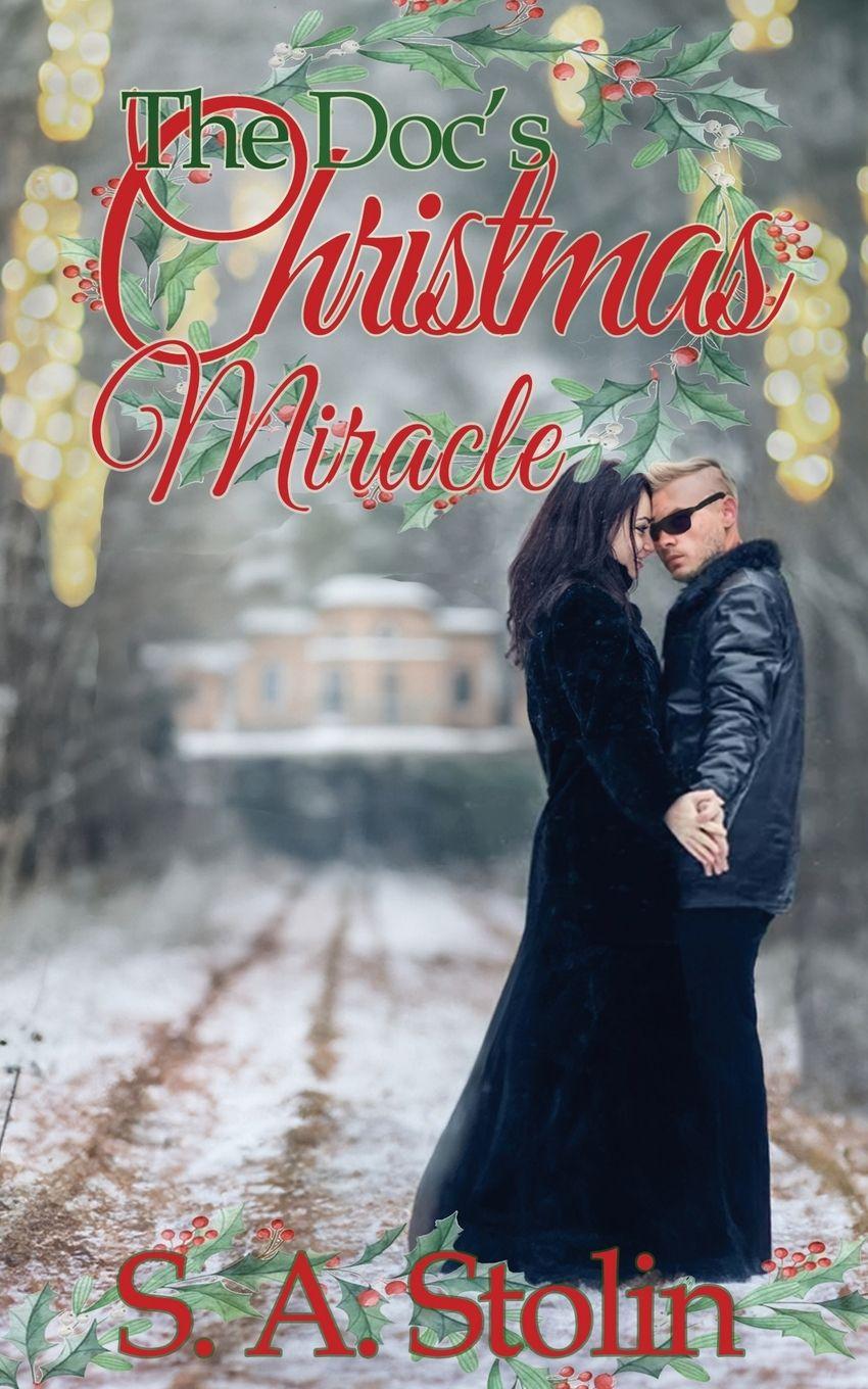 Knjiga The Doc's Christmas Miracle S. A. Stolin