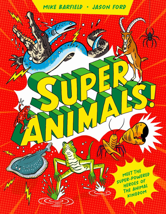 Kniha Super Animals! BARFIELD MIKE