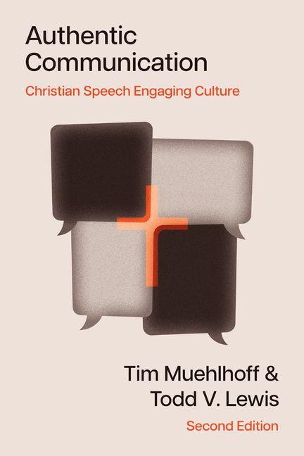 Kniha Authentic Communication Todd V Lewis