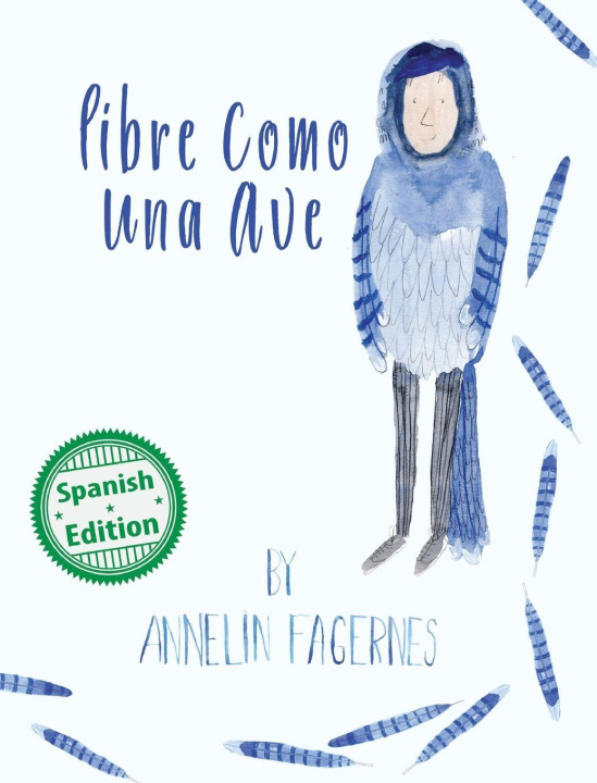 Kniha Libre como una ave Annelin Fagernes